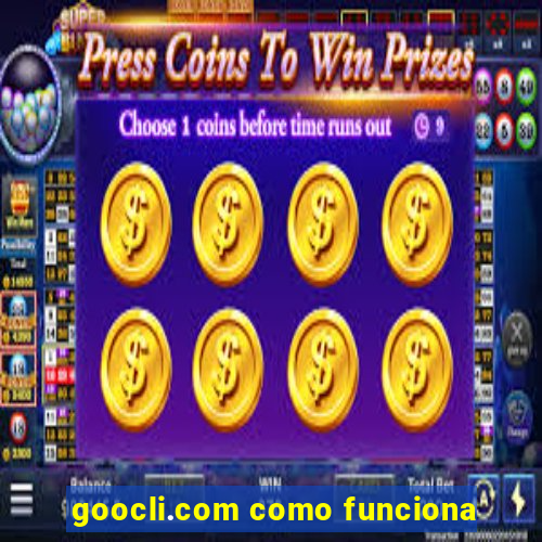 goocli.com como funciona